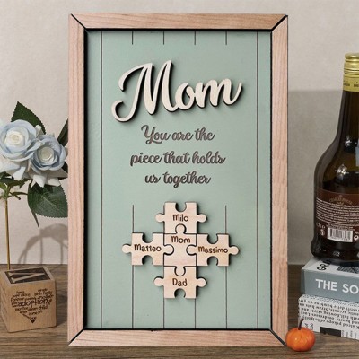 Personalized Mom Puzzle Sign With Kids Name You Are The Piece That Holds Us Together For Mother's Day Gift