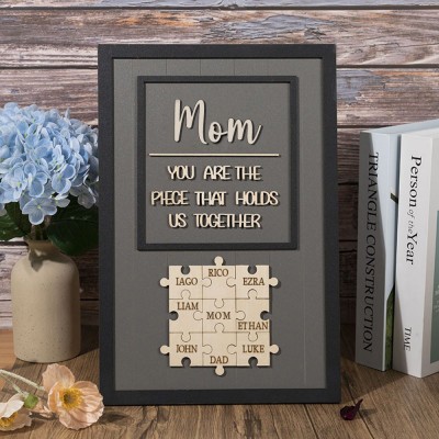 Personalized Mom Puzzle Sign With Kids Name You Are The Piece That Holds Us Together For Mother's Day Gift