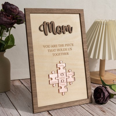 Personalized Mom Puzzle Sign With Kids Name You Are The Piece That Holds Us Together For Mother's Day Gift